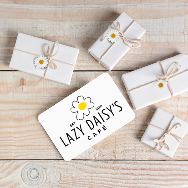 Lazy Daisy's Gift Card